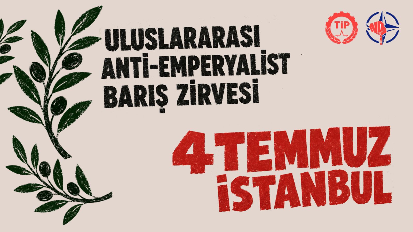 4 Temmuz’da Uluslararası Anti-Emperyalist Barış Zirvesi’ne ev sahipliği yapacağız
